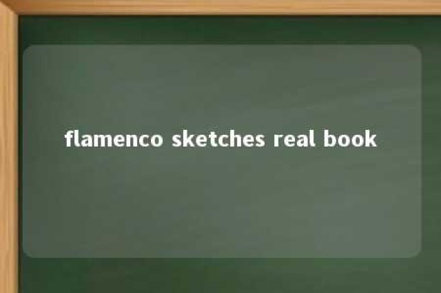 flamenco sketches real book 